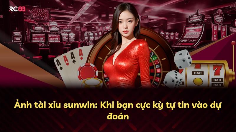 Ảnh tài xỉu sunwin: Khi bạn cực kỳ tự tin vào dự đoán