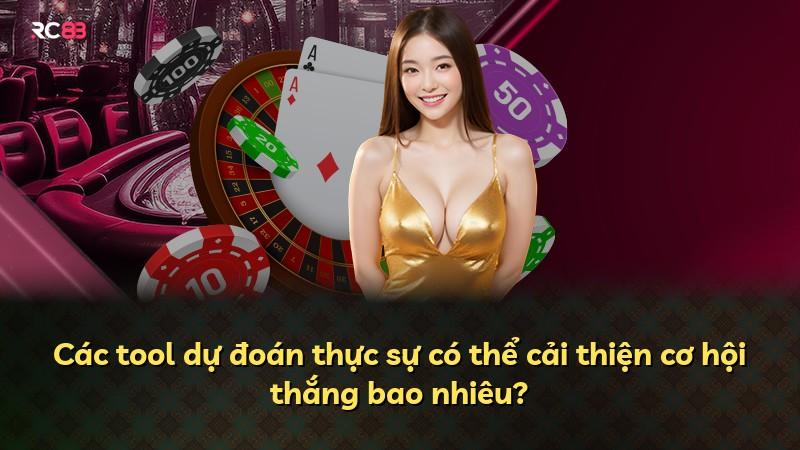 Các tool dự đoán thực sự có thể cải thiện cơ hội thắng bao nhiêu?