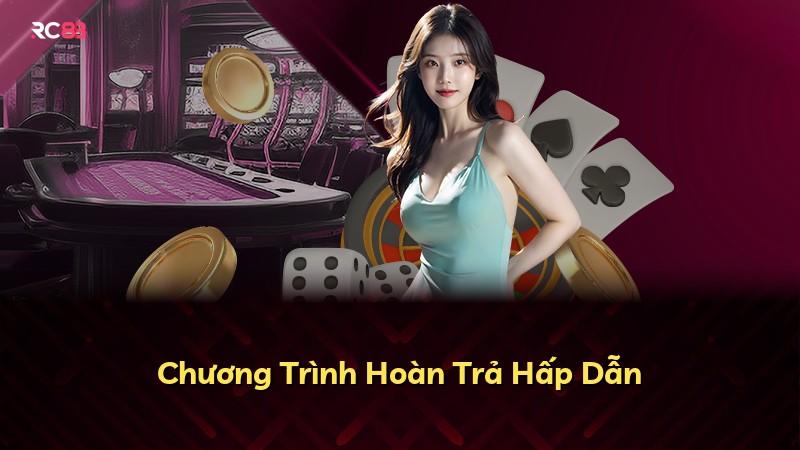 Chương Trình Hoàn Trả Hấp Dẫn