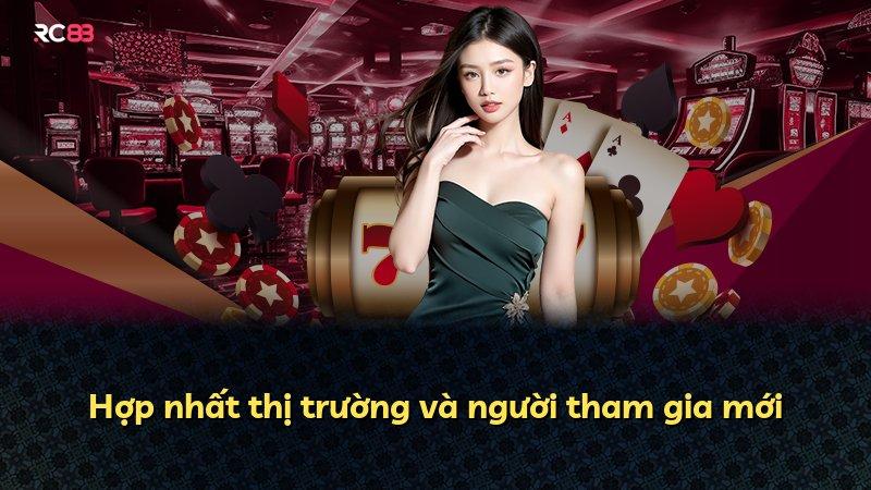 Hợp nhất thị trường và người tham gia mới
