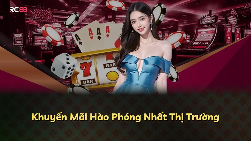 Khuyến Mãi Hào Phóng Nhất Thị Trường