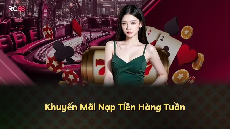 Khuyến Mãi Nạp Tiền Hàng Tuần
