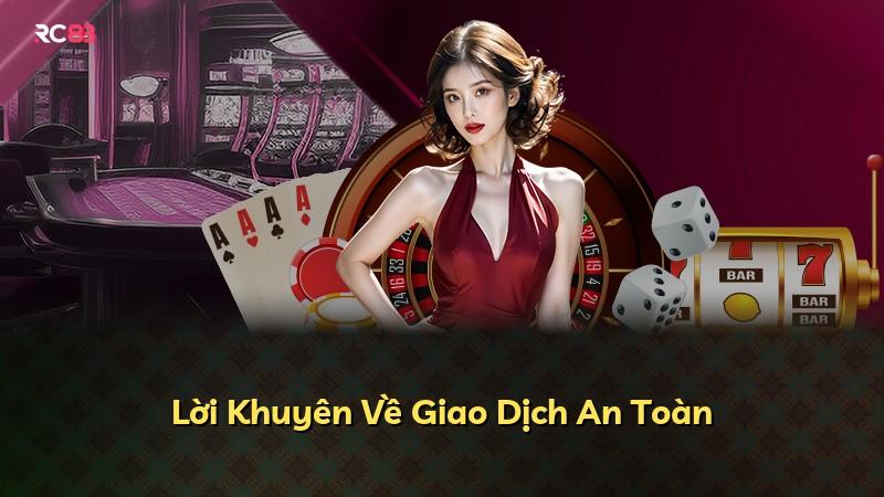 Lời Khuyên Về Giao Dịch An Toàn
