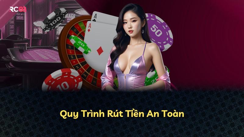 Quy Trình Rút Tiền An Toàn