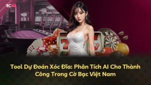 Tool Dự Đoán Xóc Đĩa: Phân Tích AI Cho Thành Công Trong Cờ Bạc Việt Nam