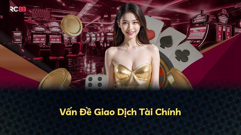 Vấn Đề Giao Dịch Tài Chính